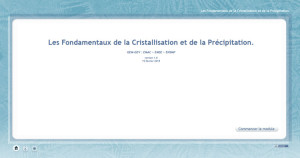module "Les Fondamentaux de la Cristallisation et de la Pr&eacute;cipitation" - GEM-GEV&nbsp;: EMAC,EMSE,ENSMP